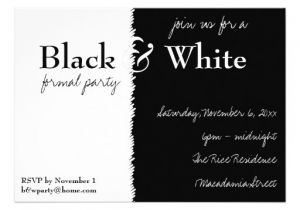 Black White Party Invitation Wording Black and White theme Party Invitation 13 Cm X 18 Cm