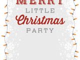 Christmas Party Invitation Template Online A Merry Little Party Free Printable Christmas Invitation