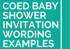 Co Ed Baby Shower Invitation Wording 21 Coed Baby Shower Invitation Wording Examples