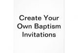 Create Your Own Baptism Invitations Free Create Your Own Baptism Invitations 5" X 7" Invitation
