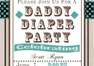 Diaper Party Invitation Daddy Diaper Party Invitations New Selections Spring 2018