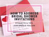 Etiquette for Bridal Shower Invitations How to Address Bridal Shower Invitations