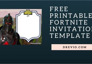 Fortnite Birthday Invitation Template Free Printable fortnite Birthday Invitation Templates