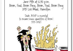Funny College Graduation Party Invitation Wording Beer Pong Graduation Party Invitations Humorous College