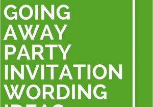 Funny Party Invitation Wording Going Away Party Invitation Wording Funny