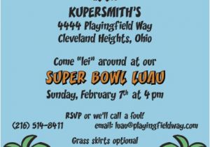 Funny Super Bowl Party Invitation Wording Super Bowl Football Luau Party Invitations Personalized