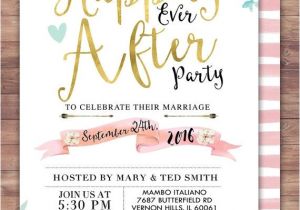 Happily Ever after Party Invitations Best 25 Wedding after Party Ideas On Pinterest Guest