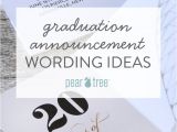 High School Graduation Invitation Wording Ideas Graduation Announcement Wording Ideas Pear Tree Blog