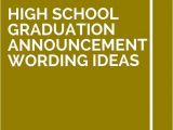 High School Graduation Party Invitation Etiquette 11 High School Graduation Announcement Wording Ideas