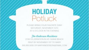 Holiday Potluck Party Invitation Wording 10 Potluck Party Invitations