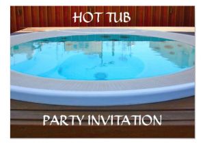 Hot Tub Party Invitation Template Hot Tub Party Invitation Zazzle Com