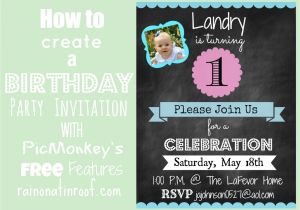 How to Design A Birthday Party Invitation How to Create An Invitation In Picmonkey
