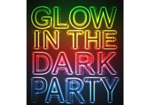 How to Make Glow In the Dark Party Invitations Glow Party Glow In the Dark Birthday Party 5×7 Paper