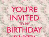 I Would Like to Invite You to My Birthday Party You 39 Re Invited to My Birthday Party Poster Jules Keep