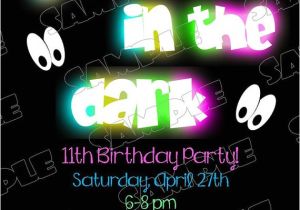 Invitations for Glow In the Dark Party Glow In the Dark Invitations Glow Party Birthday Party