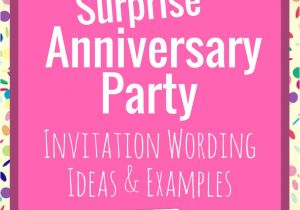 Invitations for Surprise Anniversary Party Surprise Anniversary Party Invitation Wording