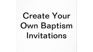 Make Your Own Baptism Invitations Free Create Your Own Baptism Invitations 5" X 7" Invitation