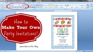 Make Your Own Party Invitations Free Printable How to Make Your Own Party Invitations Just A Girl and