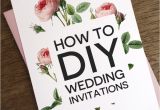 Make Your Own Wedding Invitation Template Free How to Diy Wedding Invitations