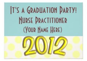 Nurse Practitioner Graduation Invitations Nurse Practitioner Graduation Party Invitations Zazzle