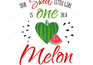 One In A Melon Birthday Invitation Template One In A Melon Girl Stock Vector Illustration Of Card