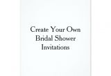 Print Your Own Bridal Shower Invitations Create Your Own Bridal Shower Invitations