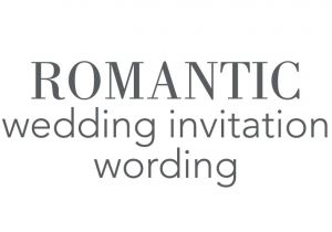 Romantic Wedding Invitations Wording Examples Romantic Wedding Invitation Wording Invitations by Dawn