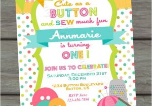 Sewing Party Invitations Cute as A button Birthday Invitation Sew Cute Birthday