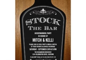 Stock Your Bar Party Invitations Stock the Bar Housewarming Party Invitations Zazzle