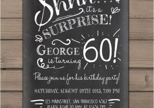 Surprise 60th Birthday Invitation Wording Ideas Surprise 60th Birthday Invitation Chalkboard Invitation