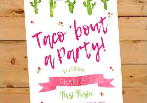 Taco Bout A Party Invitation 25 Best Ideas About Fiesta Invitations On Pinterest
