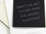 Textured Paper for Wedding Invitations Cardstock Paper Textures Finish