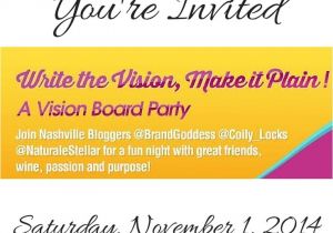 Vision Board Party Invitation Template 9 Best Write the Vision Vision Board Ideas Images On