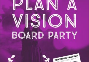 Vision Board Party Invitation Template How to Host A Vision Board Party Vision Board Party