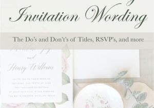 Wedding Invitation Language formal Quick Guide to Wedding Invitation Wording Etiquette Pink