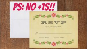 Wedding Invitation No Plus One How to Tell Your Guests they Don 39 T Get A 1 Offbeatbride
