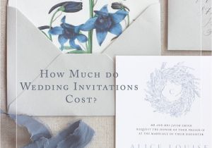 What is the Average Price for Wedding Invitations How Much Do Wedding Invitations Cost Kelsey Malie