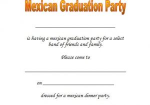 What to Write On A Graduation Party Invitation Mexican Printable Graduation Invitations